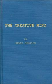 The Creative Mind by Henri Bergson
