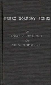 Negro workaday songs by Howard Washington Odum