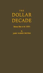 Cover of: dollar decade | James Warren Prothro