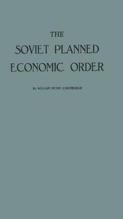 Cover of: The Soviet planned economic order. by William Henry Chamberlin