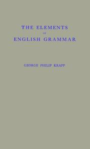 Cover of: The elements of English grammar. by George Philip Krapp