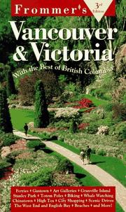 Cover of: Frommer's Vancouver & Victoria (3rd ed)