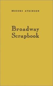 Broadway scrapbook by Brooks Atkinson