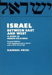 Cover of: Israel between East and West: a study in human relations.