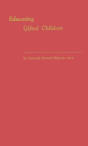 Cover of: Educating gifted children at Hunter College Elementary School by Gertrude Howell Hildreth