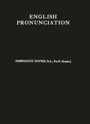 English pronunciation from the fifteenth to the eighteenth century by Constance Bullock-Davies