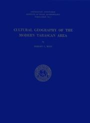 Cover of: Cultural geography of the modern Tarascan area