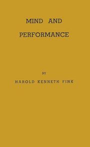 Cover of: Mind and performance: a comparative study of learning in mammals, birds, and reptiles.