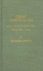 Cover of: Great symphonies by Sigmund Gottfried Spaeth
