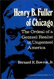 Henry B. Fuller of Chicago by Bernard R. Bowron
