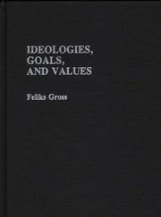 Cover of: Ideologies, goals, and values