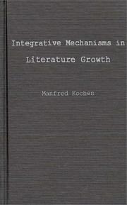 Cover of: Integrative mechanisms in literature growth.