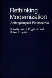 Cover of: Rethinking modernization; anthropological perspectives.