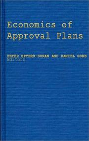 Cover of: Economics of Approval Plans by Peter Spyers-Duran, Daniel Gore