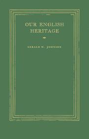 Cover of: Our English heritage
