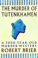 Cover of: Murder of Tutankhamen by Bob Brier
