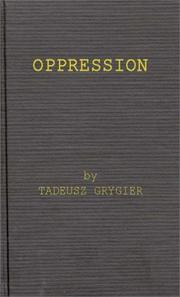 Cover of: Oppression by Tadeusz Grygier