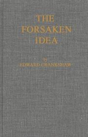 Cover of: The forsaken idea by Edward Crankshaw