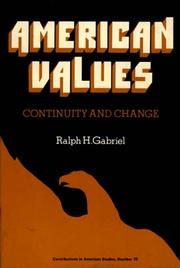 Cover of: American values; continuity and change