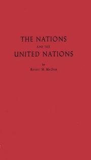 Cover of: The nations and the United Nations. by Robert M. MacIver