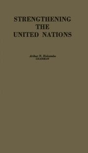 Cover of: Strengthening the United Nations