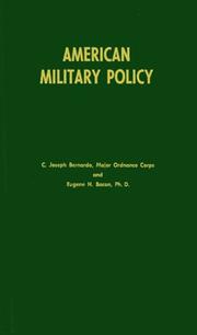 American military policy by C. Joseph Bernardo