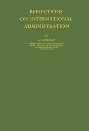 Cover of: Reflections on international administration.