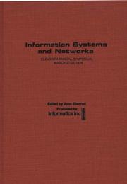 Cover of: Information systems and networks: eleventh annual symposium, March 27-29, 1974