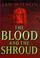 Cover of: Blood and the Shroud