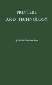 Cover of: Printers and technology: a history of the International Printing Pressmen and Assistants' Union.