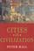 Cover of: Cities in civilization