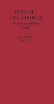 Cover of: Generals and admirals by John Creswell