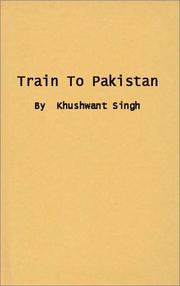 Train To Pakistan by Khushwant Singh