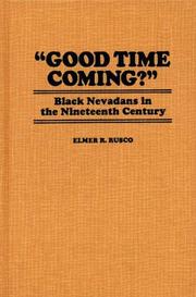 Cover of: "Good time coming?": Black Nevadans in the nineteenth century