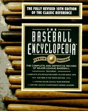 Cover of: The Baseball Encyclopedia: The Complete and Definitive Record of Major League Baseball (Baseball Encyclopedia)