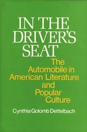 In the driver's seat by Cynthia Golomb Dettelbach