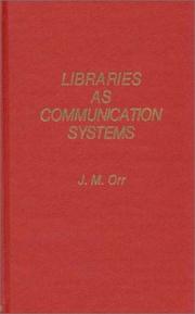 Cover of: Libraries as communication systems