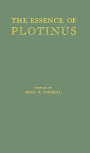 Cover of: The essence of Plotinus by Plotinus