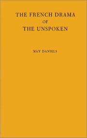 Cover of: The French drama of the unspoken