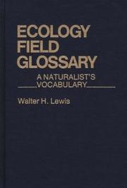 Cover of: Ecology field glossary by Walter Hepworth Lewis