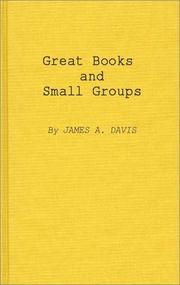 Cover of: Great books and small groups by James Allan Davis