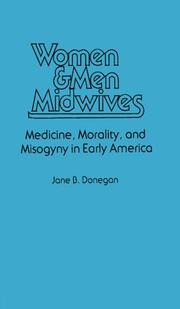 Cover of: Women & men midwives by Jane B. Donegan