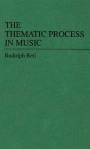 The thematic process in music by Rudolph Richard Reti
