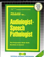 Cover of: Audiologist-Speech Pathologist (C-59) | Jack Rudman