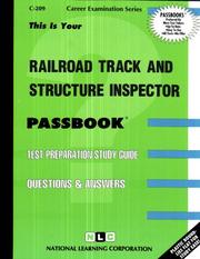 Cover of: Railroad Track and Structure Inspector | Jack Rudman