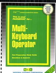 Cover of: Multi-Keyboard Operator (Career Exam Ser C-455) | Jack Rudman