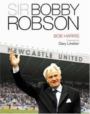 Cover of: Sir Bobby Robson