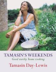 Cover of: Tamasin's Weekend Food by Tamasin Day-Lewis