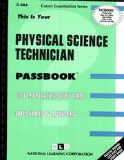 Physical Science Technician by Jack Rudman