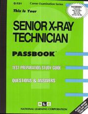 Cover of: Senior X Ray Technician
